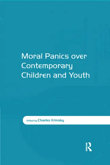 Cover of Moral Panics over Contemporary Children and Youth