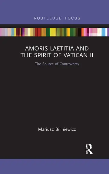 Cover of Amoris Laetitia and the Spirit of Vatican II