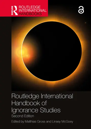 Cover of Routledge International Handbook of Ignorance Studies (Hb 2023)