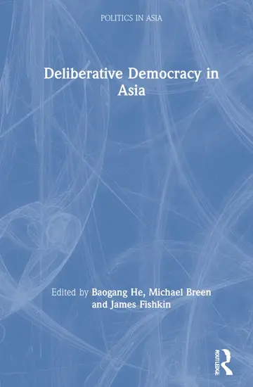 Cover of Deliberative Democracy in Asia