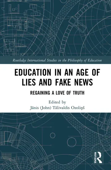 Cover of Education in an Age of Lies and Fake News
