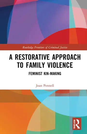 Cover of A Restorative Approach to Family Violence