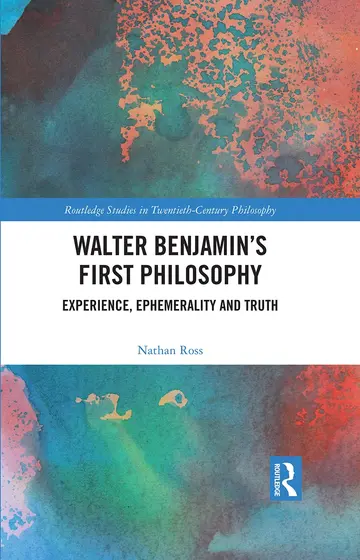 Cover of Walter Benjamin’s First Philosophy