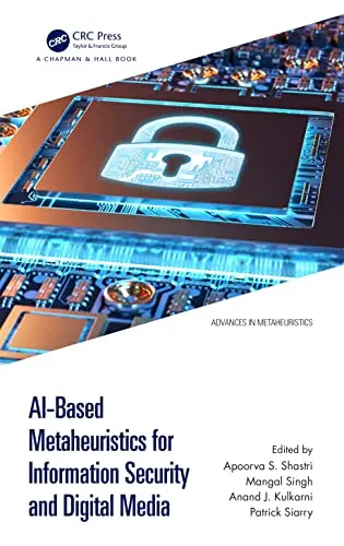 Cover of AI-Based Metaheuristics for Information Security and Digital Media