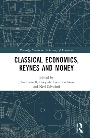 Cover of Classical Economics, Keynes and Money