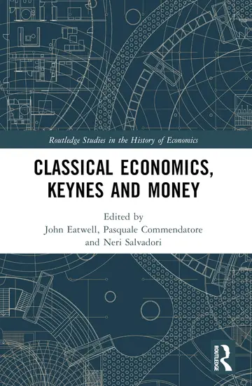 Cover of Classical Economics, Keynes and Money