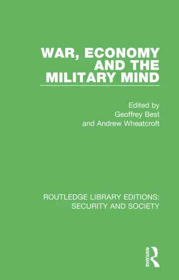 Cover of War, Economy and the Military Mind