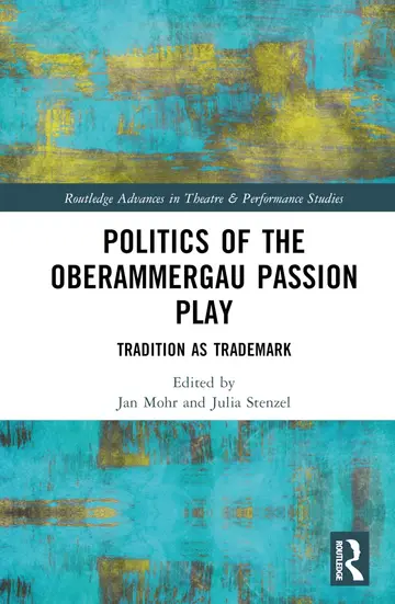 Cover of Politics of the Oberammergau Passion Play
