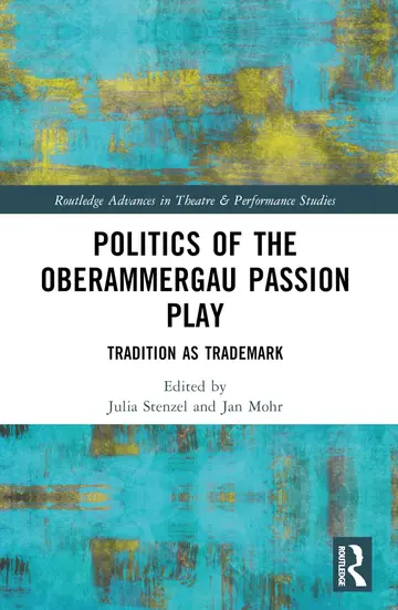 Cover of Politics of the Oberammergau Passion Play