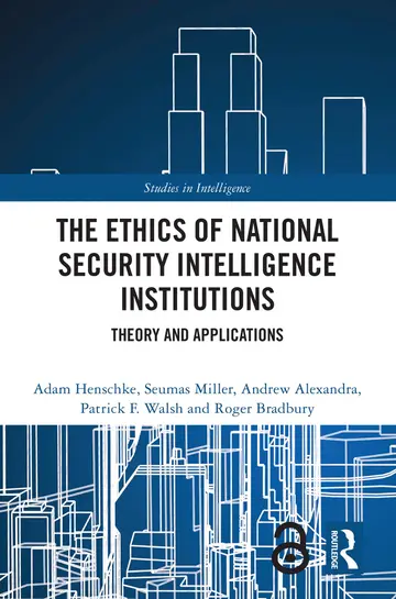 Cover of The Ethics of National Security Intelligence Institutions