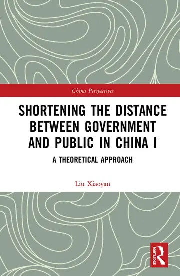 Cover of Shortening the Distance between Government and Public in China I