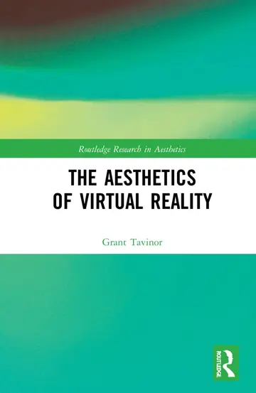Cover of The Aesthetics of Virtual Reality