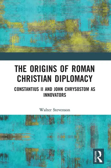 Cover of The Origins of Roman Christian Diplomacy