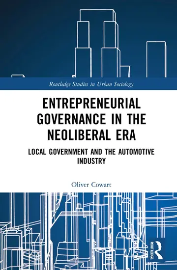 Cover of Entrepreneurial Governance in the Neoliberal Era