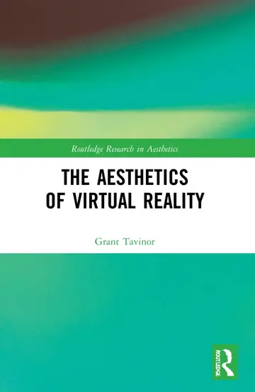 Cover of The Aesthetics of Virtual Reality