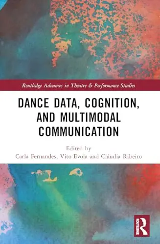 Cover of Dance Data, Cognition, and Multimodal Communication