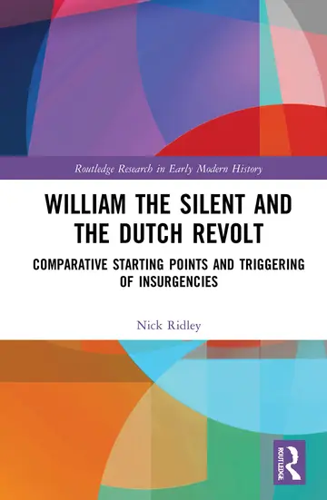Cover of William the Silent and the Dutch Revolt