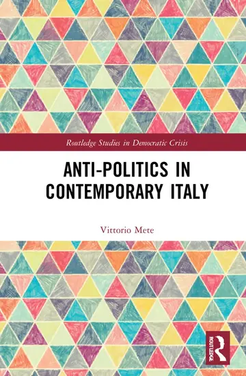 Cover of Anti-Politics in Contemporary Italy