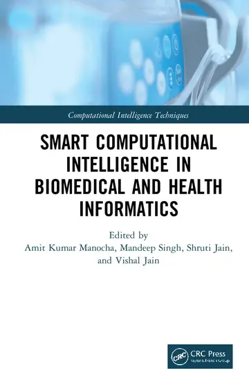 Cover of Smart Computational Intelligence in Biomedical and Health Informatics