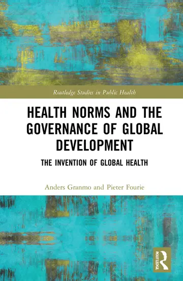 Cover of Health Norms and the Governance of Global Development