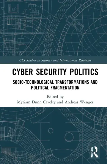 Cover of Cyber Security Politics