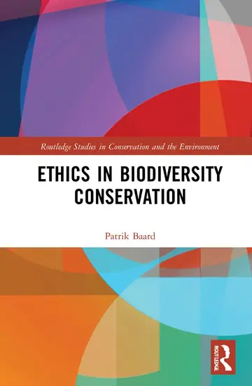 Cover of Ethics in Biodiversity Conservation