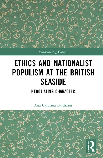 Cover of Ethics and Nationalist Populism at the British Seaside