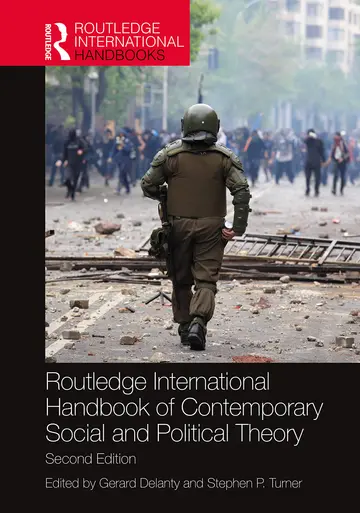Cover of Routledge International Handbook of Contemporary Social and Political Theory