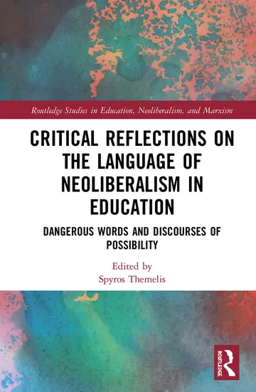 Cover of Critical Reflections on the Language of Neoliberalism in Education