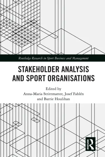 Cover of Stakeholder Analysis and Sport Organisations