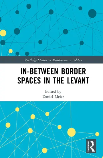 Cover of In-Between Border Spaces in the Levant