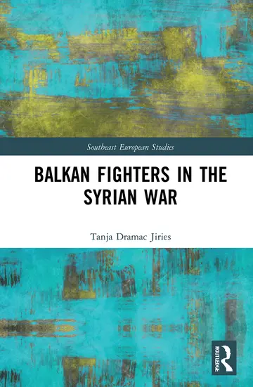 Cover of Balkan Fighters in the Syrian War