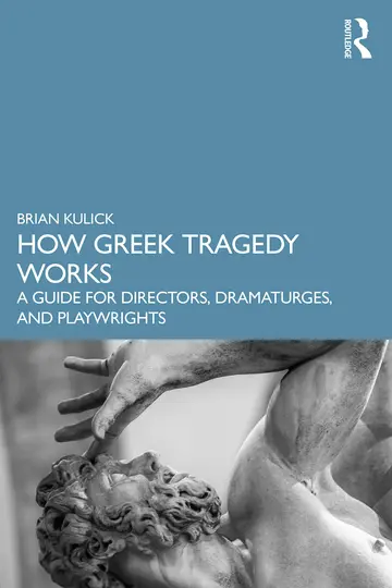 Cover of How Greek Tragedy Works