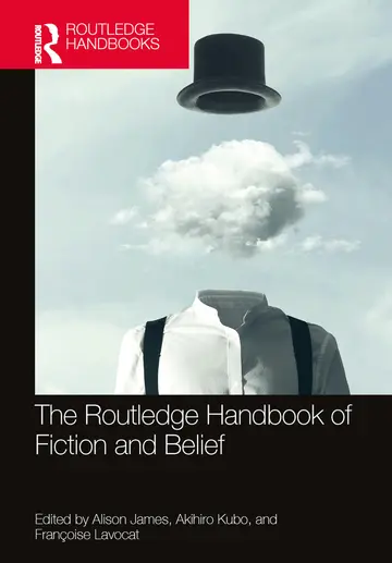 Cover of The Routledge Handbook of Fiction and Belief