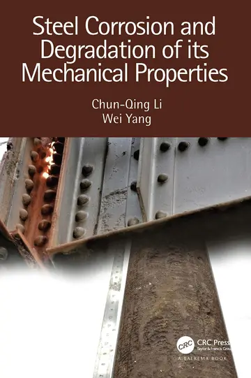 Cover of Steel Corrosion and Degradation of Its Mechanical Properties