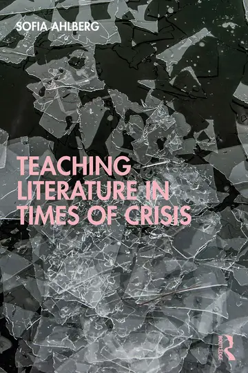 Cover of Teaching Literature in Times of Crisis