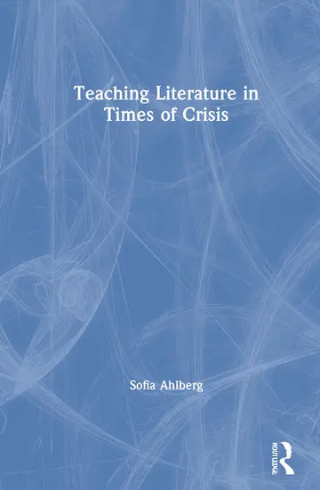 Cover of Teaching Literature in Times of Crisis