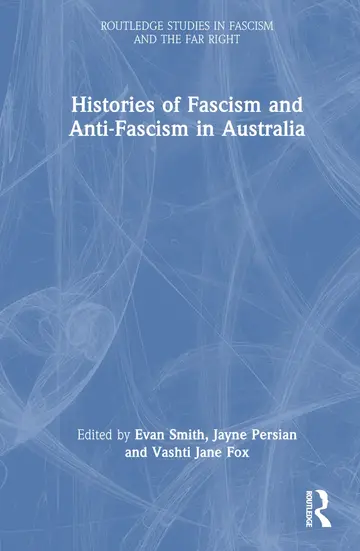 Cover of Histories of Fascism and Anti-Fascism in Australia