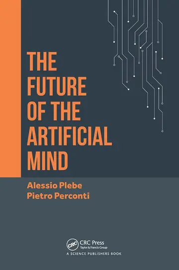 Cover of The Future of the Artificial Mind
