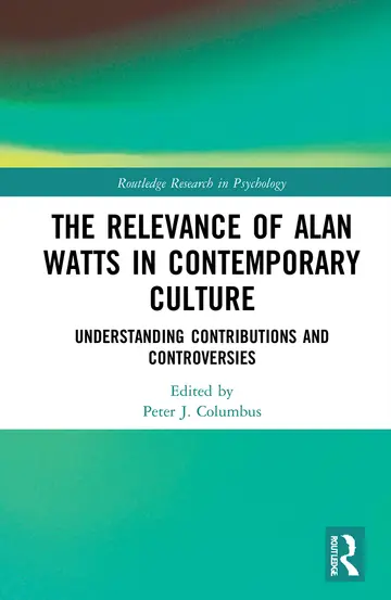 Cover of The Relevance of Alan Watts in Contemporary Culture