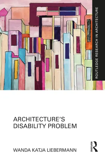 Cover of Architecture’s Disability Problem