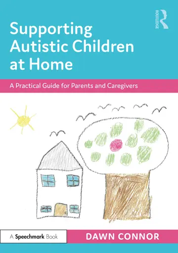 Cover of Supporting Autistic Children at Home
