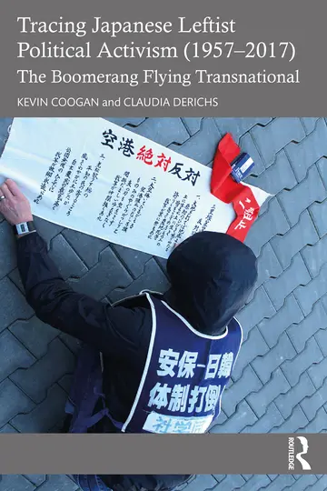 Cover of Tracing Japanese Leftist Political Activism 1957-2017