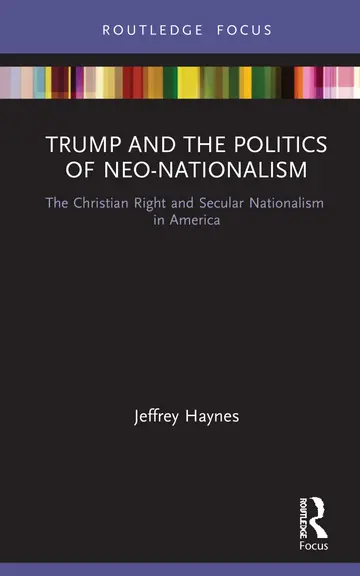 Cover of Trump and the Politics of Neo-Nationalism