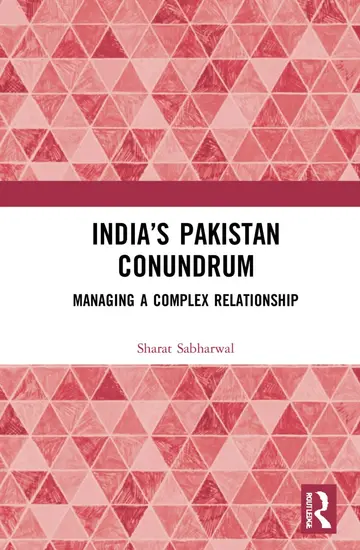 Cover of India’s Pakistan Conundrum