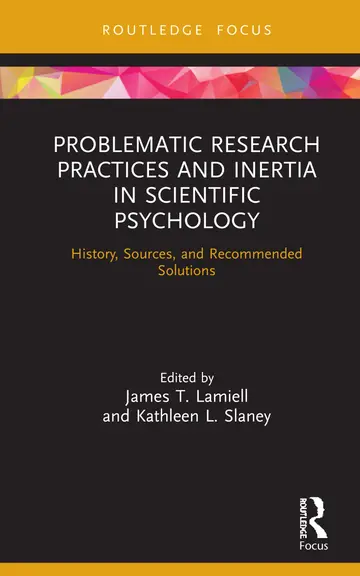 Cover of Problematic Research Practices and Inertia in Scientific Psychology
