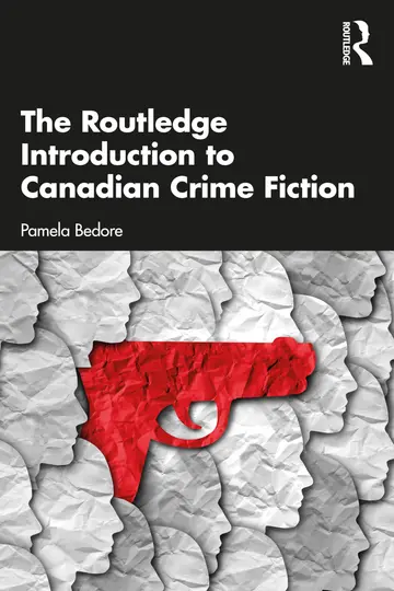 Cover of The Routledge Introduction to Canadian Crime Fiction