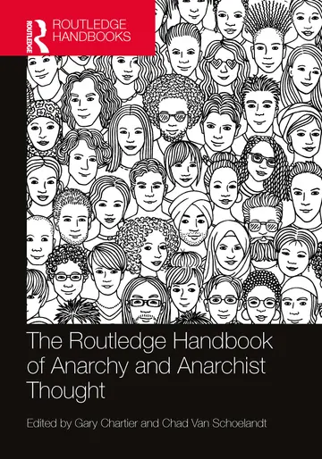 Cover of The Routledge Handbook of Anarchy and Anarchist Thought