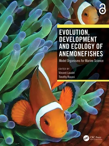 Cover of Evolution, Development and Ecology of Anemonefishes
