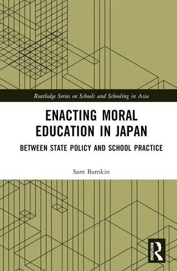 Cover of Enacting Moral Education in Japan